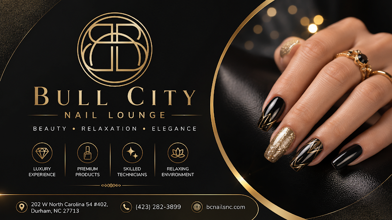 Bull City Nail Lounge (First Time: 15% OFF Mani&Pedi Combo)